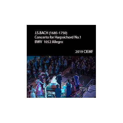 2019 CIEMF Bach bwv1052